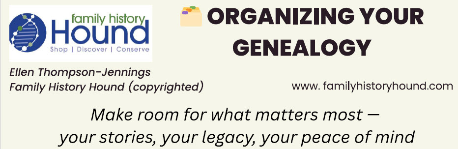 Organizing Your Genealogy 